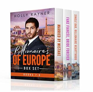 Read Online Billionaires of Europe Boxed Set: Books 7 - 9 (Billionaires of Europe Box Sets Book 3) - Holly Rayner file in ePub