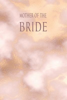 Read Online Mother Of The Bride: Journal With Rustic Interior With Lined And Blank Pages - Maggie Nguyen | ePub
