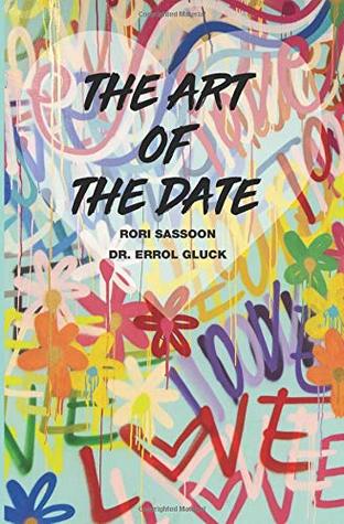 Full Download The Art of the Date (The Platinum Poire Trilogy) - Rori Sassoon | ePub
