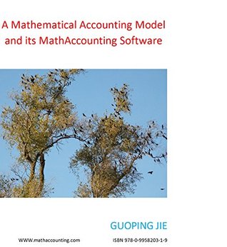 Download A Mathematical Accounting Model and Its MathAccounting Software - Guoping Jie | ePub