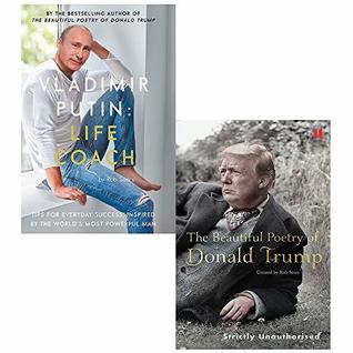 Read Online Vladimir Putin Life Coach, Beautiful Poetry Of Donald Trump 2 Books Collection Set - Rob Sears file in PDF