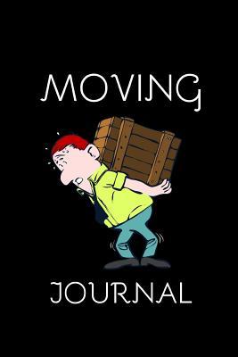 Full Download Moving Journal: handy notebook with great interior to help you move go smoothly - Dorothy Ann | PDF