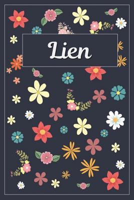 Read Online Lien: Lined Writing Notebook with Personalized Name 120 Pages 6x9 Flowers -  file in PDF