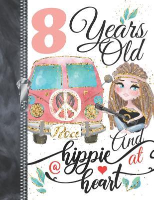 Read 8 Years Old And A Hippie At HeartPeace: Bohemian Style Doodling & Drawing Art Book Sketchbook Journal For Girls -  | ePub