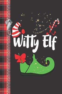 Read Witty Elf: Funny Individual Personality Creative Lined Christmas Writing Journal For The Holidays -  file in ePub