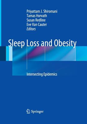 Download Sleep Loss and Obesity: Intersecting Epidemics - Priyattam Shiromani file in PDF