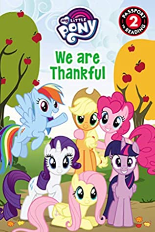 Read My Little Pony: We Are Thankful (Passport to Reading Level 2) - R. R. Busse | ePub