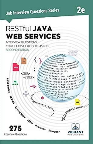 Download RESTful Java Web Services Interview Questions You'll Most Likely Be Asked: Second Edition (Job Interview Questions Series Book 32) - Vibrant Publishers file in ePub