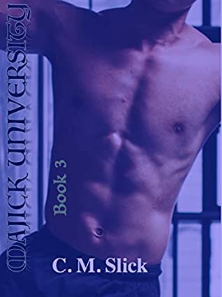 Download Majick University v.3 (The University Series) - C. M. Slick file in PDF