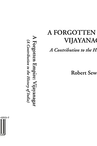 Read Online A Forgotten Empire: Vijayanagar (A Contribution to the History of India) - Robert Sewell file in PDF